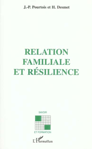 Relation familiale et résilience
