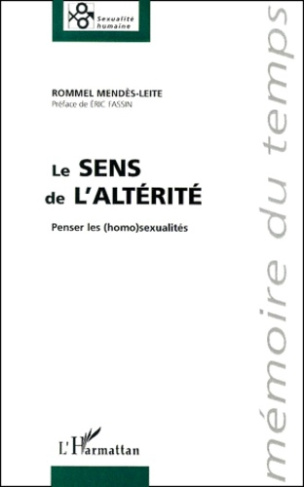 Le sens de l'altérité. Penser les (homo)sexualités