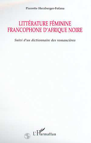 LITTERATURE FEMININE FRANCOPHONE D'AFRIQUE NOIRE