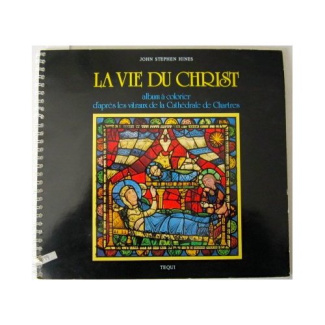 La vie du Christ