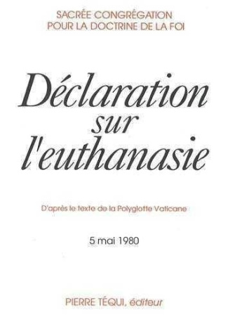 DECLARATION SUR L'EUTHANASIE