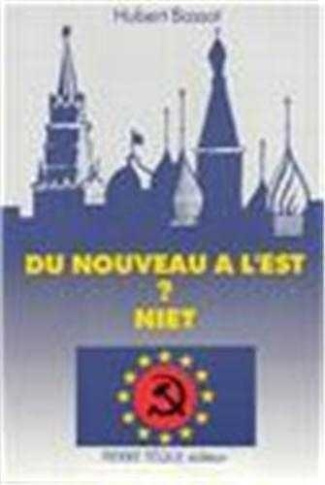 Du nouveau à l'Est ? niet