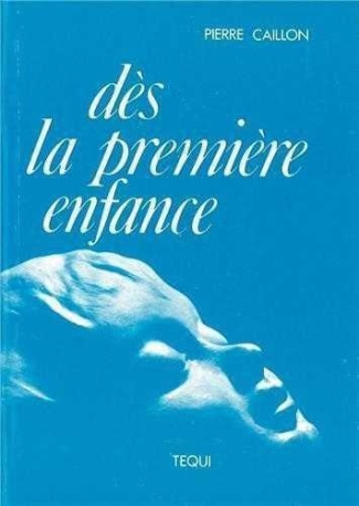 Des la Premiere Enfance