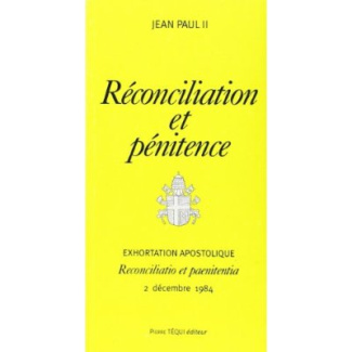 Réconciliation et pénitence. Ehortation apostolique, 2 décembre 1984