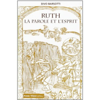 Ruth, la Parole et l'Esprit