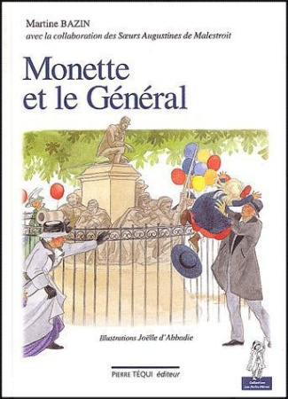 Monette et le Général