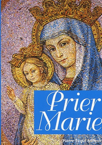 Prier Marie. Edition 2003