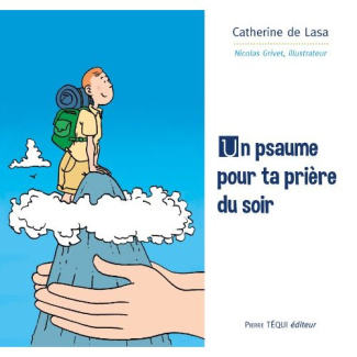 Un psaume pour ta prière du soir