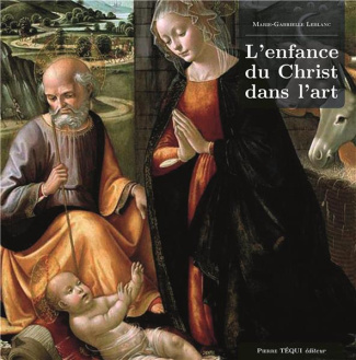 L'enfance du Christ dans l'art