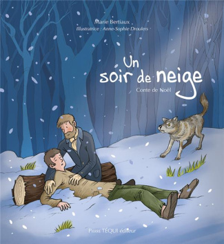 Un soir de neige. Conte de Noël