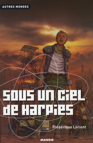 Sous un ciel de harpies