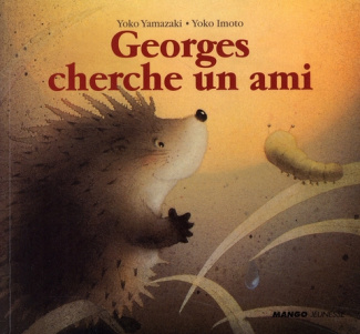 Georges cherche un ami