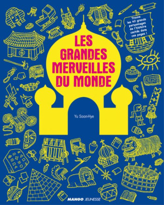 Les grandes merveilles du monde