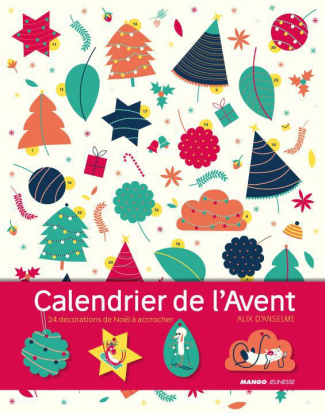Calendrier de l'Avent. 24 décorations de Noël à accrocher