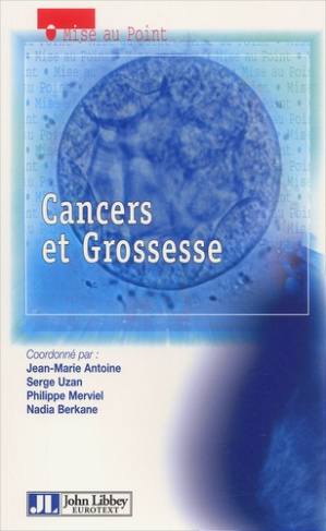 CANCERS ET GROSSESSE