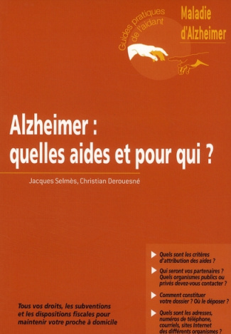 ALZHEIMER : QUELLES AIDES ET POUR QUI ?
