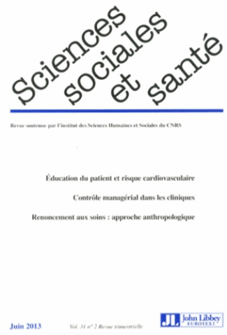 Sciences Sociales et Santé Volume 31 N° 2, Juin 2013