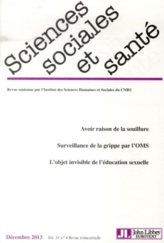 Sciences Sociales et Santé Volume 31 N° 4, Décembre 2013