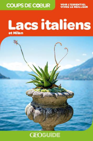 Lacs italiens et Milan. Edition 2020