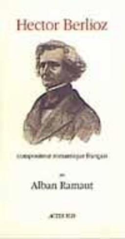Hector Berlioz, compositeur romantique français