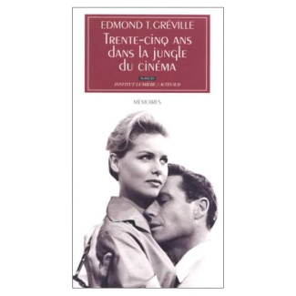 Trente-cinq ans dans la jungle du cinéma