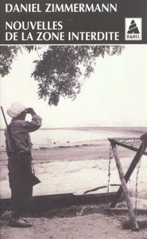 NOUVELLES DE LA ZONE INTERDITE