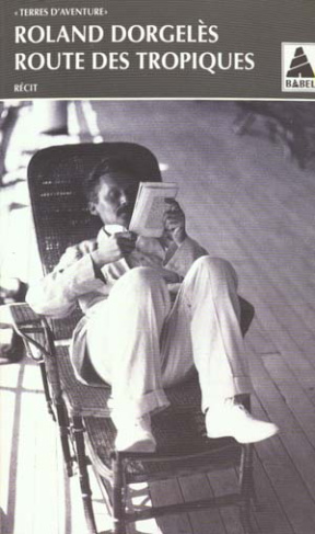 Route des tropiques. Récit