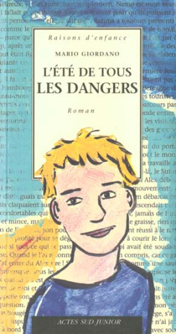 L'été de tous les dangers