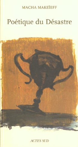 Poétique du désastre
