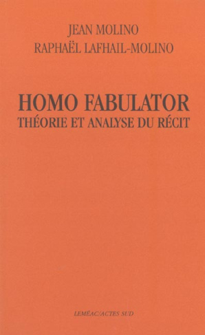 Homo fabulator. Théorie et analyse du récit
