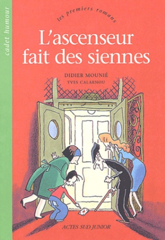 L'ascenseur fait des siennes