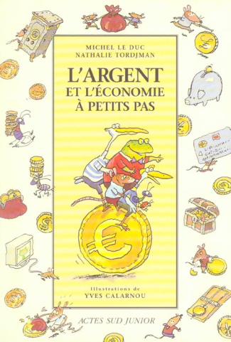 L'argent et l'économie à petits pas