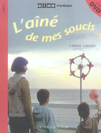 L'aîné de mes soucis. Avec 1 DVD