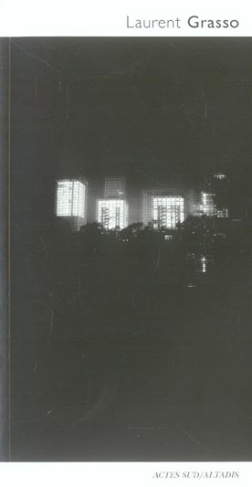 Laurent Grasso. Edition bilingue français-espagnol