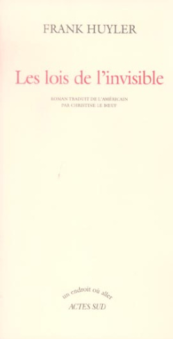 Les lois de l'invisible