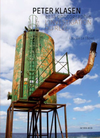 Peter Klasen et la photographie. L'investigation du réel