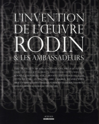L'invention de l'oeuvre Rodin et les ambassadeurs
