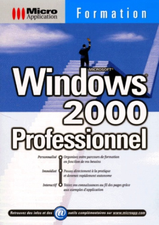 WINDOWS 2000 PROFESSIONNEL FORMATION