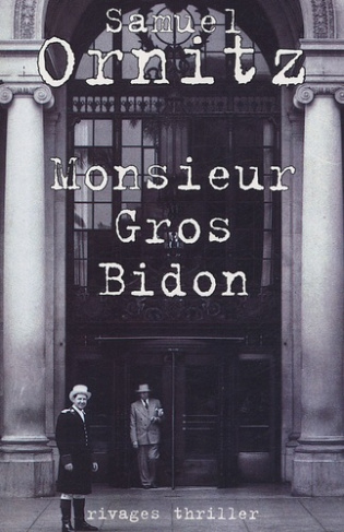 Monsieur Gros-Bidon