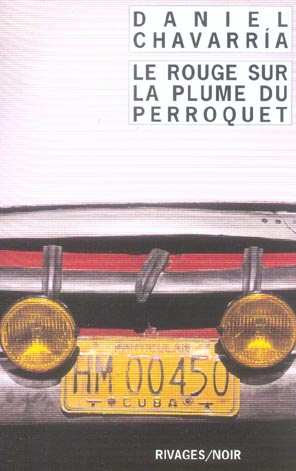 ROUGE SUR LA PLUME DU PERROQUET (LE)