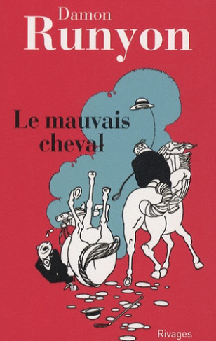 LE MAUVAIS CHEVAL