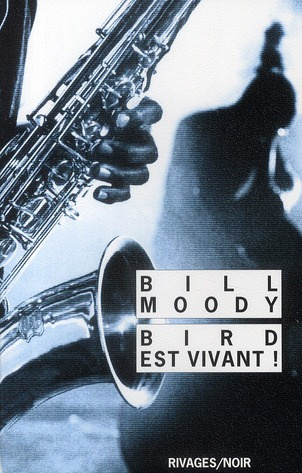 Bird est vivant !