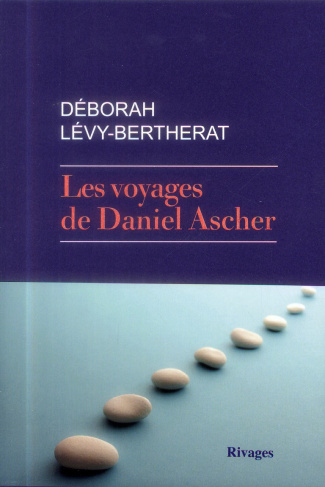 Les voyages de Daniel Ascher