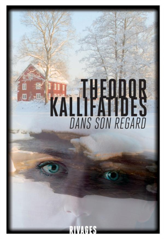 Kristina Vendel Tome 3 : Dans son regard