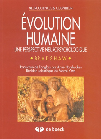 Evolution humaine. Une perspective neuropsychologique
