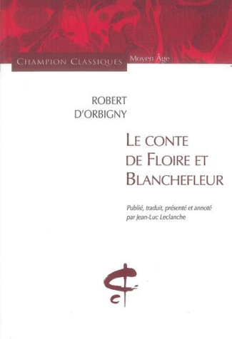 Le Conte de Floire et Blanchefleur