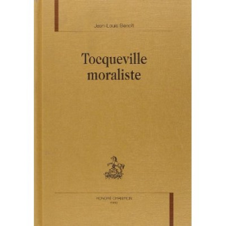 TOCQUEVILLE MORALISTE.