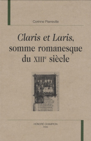 CLARIS ET LARIS, SOMME ROMANESQUE DU XIIIE SIECLE