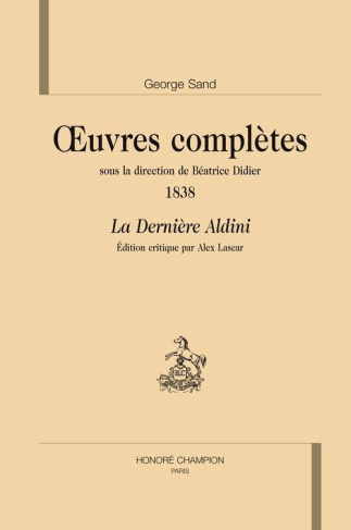 LA DERNIERE ALDINI. OEUVRES COMPLETES 1838