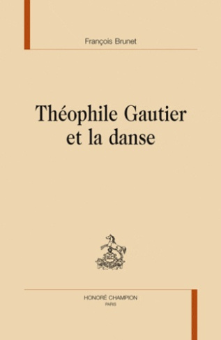 THEOPHILE GAUTIER ET LA DANSE